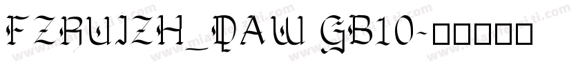 FZRUIZH_DAW GB10字体转换